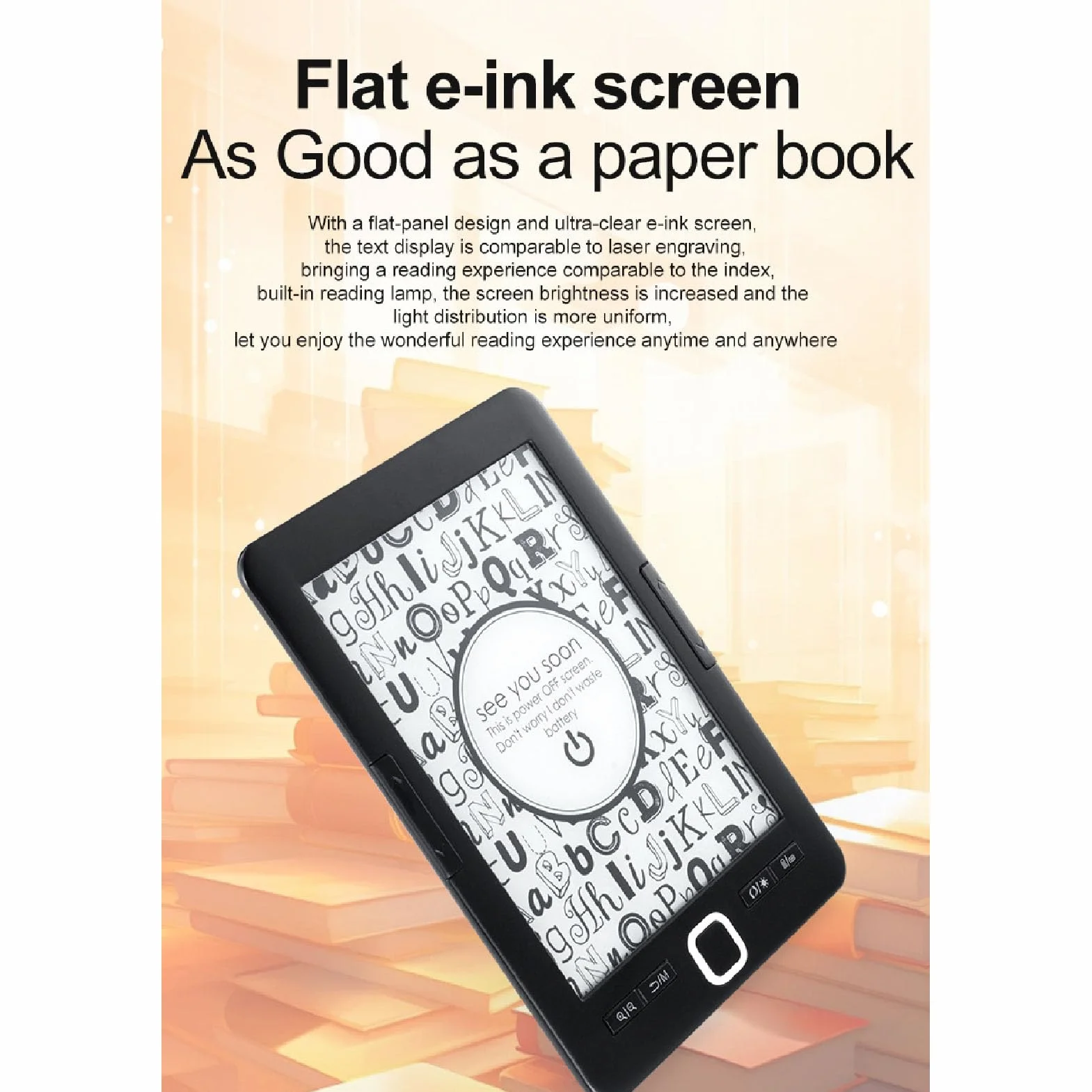 Annadue EBOOK Reader Digital Book Reader da 6 Pollici Schermo Regolabile Font Ademblely Technology 8 GB Support Supports Testo Che Evidenzia Audiolibri con più Formato